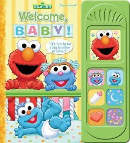 Sesame Street Welcome, Baby! Play-a-Sound Board Book PI Kids
